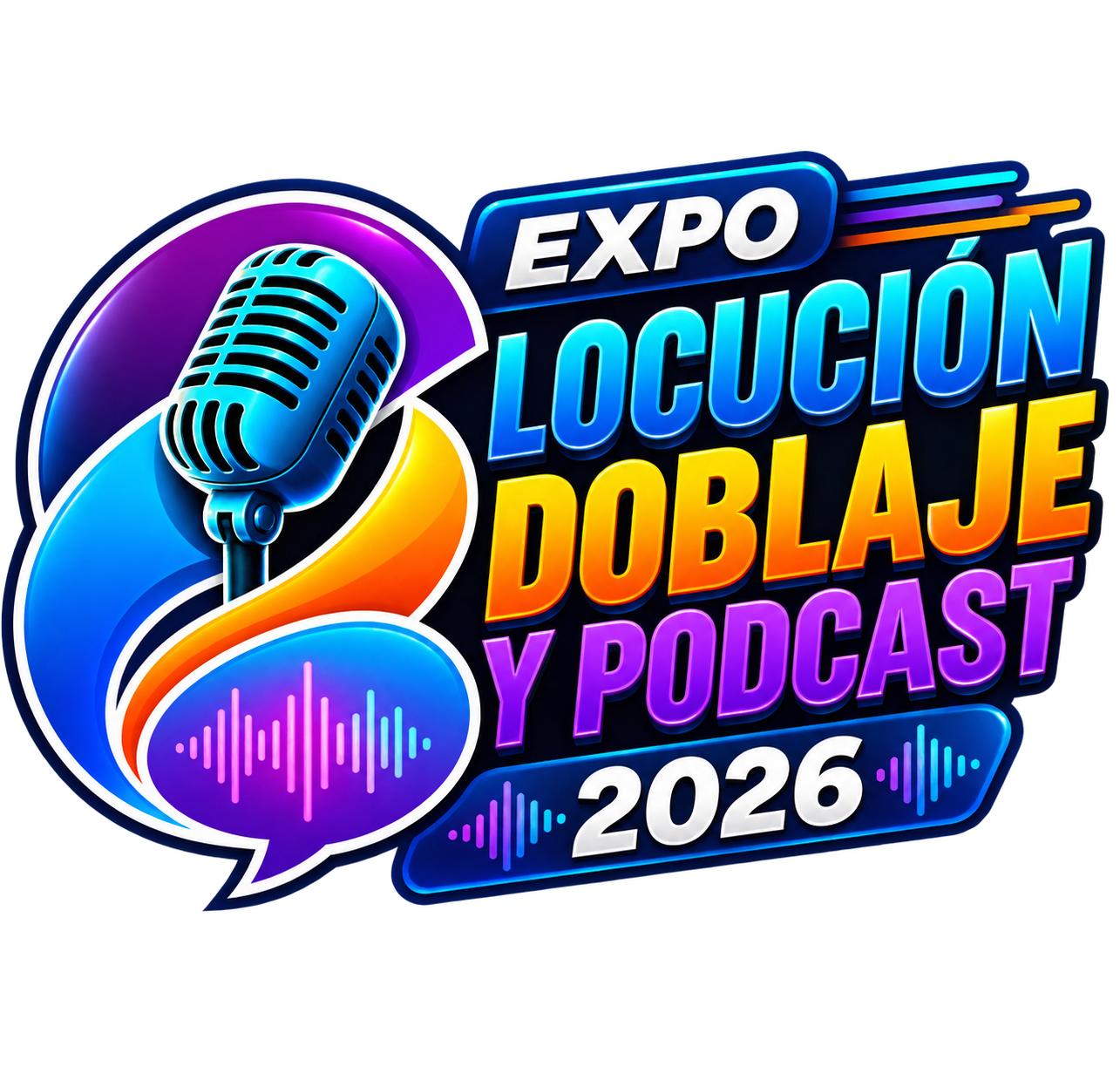 Expo Locución, Doblaje y Podcast 2026